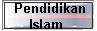  Pendidikan
Islam 